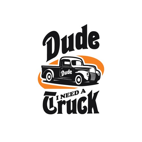Create a Retro, Iconic Logo for A Hot Share Economy Start Up - Dude INeed A Truck