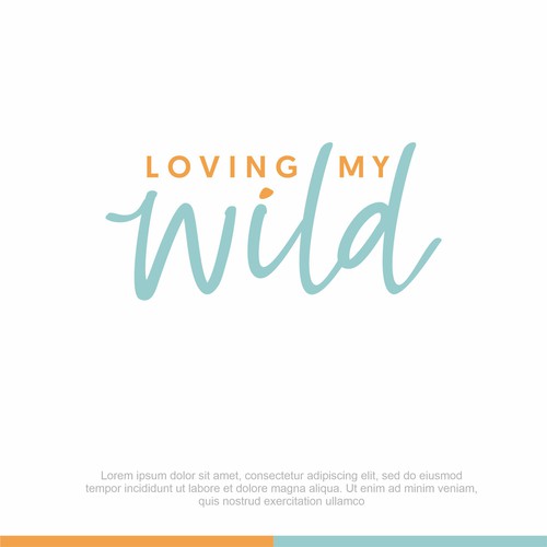 Loving my wild