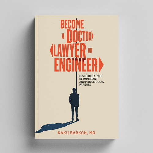 Book Cover for Become A Doctor, Lawyer or Engineer 