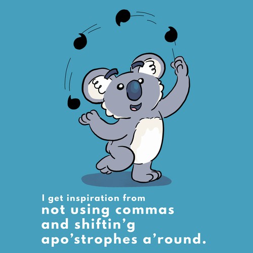 Koala juggling commas and apostrophes