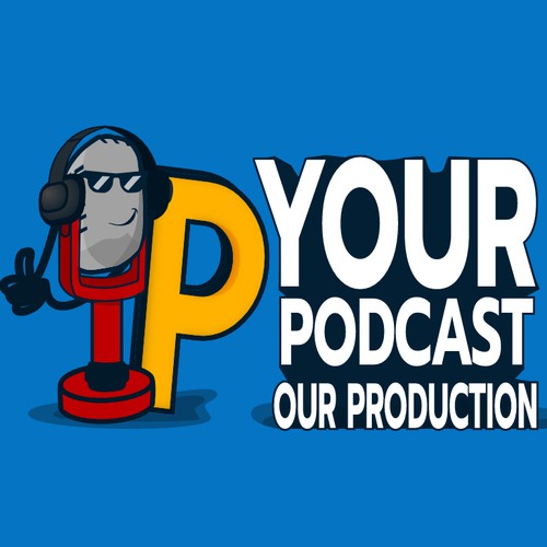 Your Podcast, Our Production