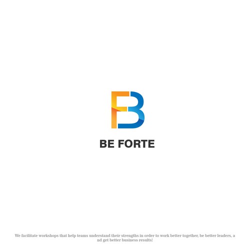 BE FORTE