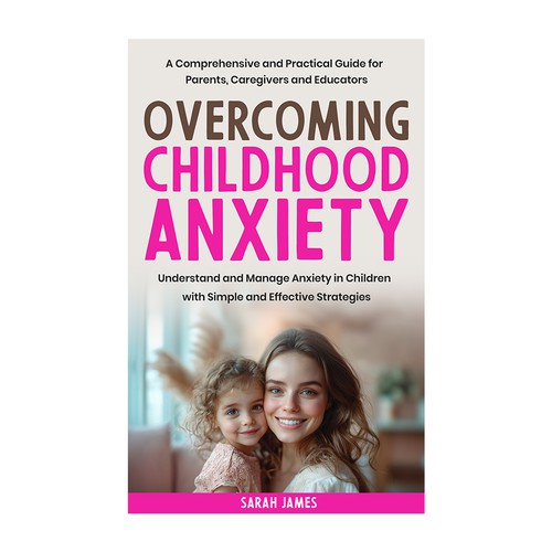 Overcoming Childhood Anxiety Ebook Cover