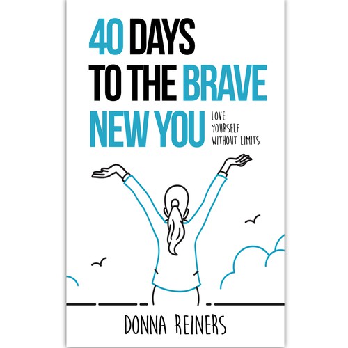 40 Days to the BRAVE New You