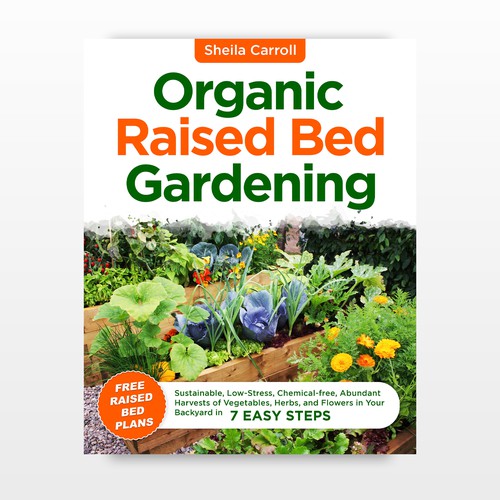 Create the Best Organic Gardening Book Cover on the Market
