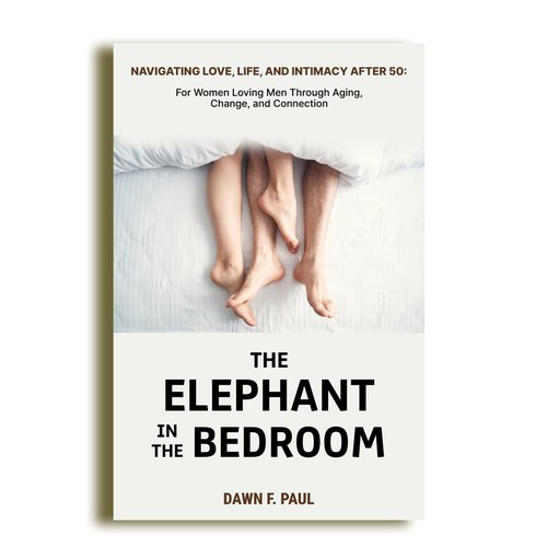 Bold, Empathetic Cover for a Transformational Book on Love, Aging, and Intimacy After 50