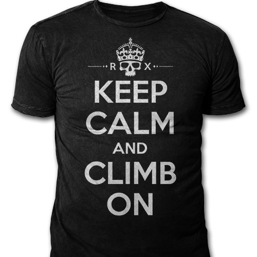 Create a Keep Calm and Climb On  -- Outdoor Brand Climbing related Tee