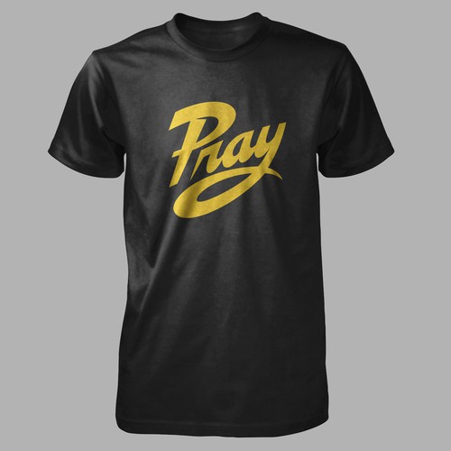 PRAY T-Shirt Design