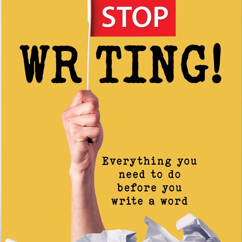 STOP WRITING!