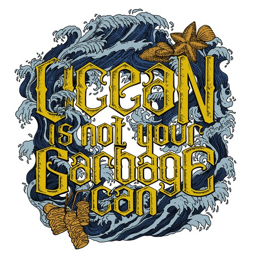 Ocean Is Not Your Garbage Can