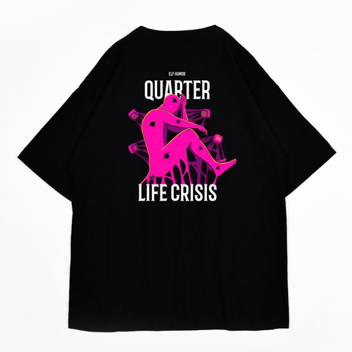Quarter Life Crisis T-Shirt Design