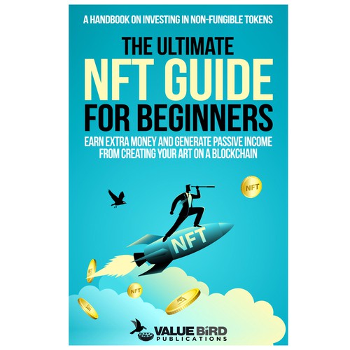 The ultimate NFT guide for beginners