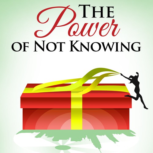 The Power of Not Knowing