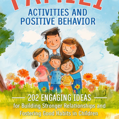 Family Activities and Positive Behavior