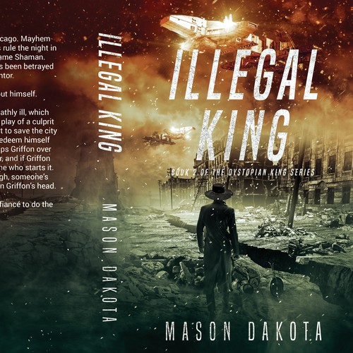 Book 2 of the Dystopian King Series