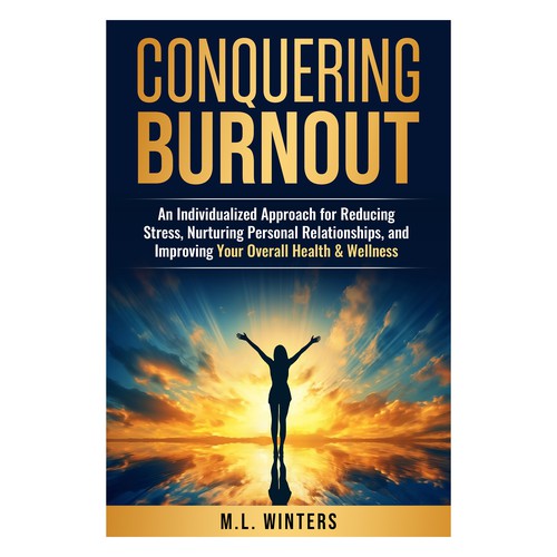 Conquering Burnout