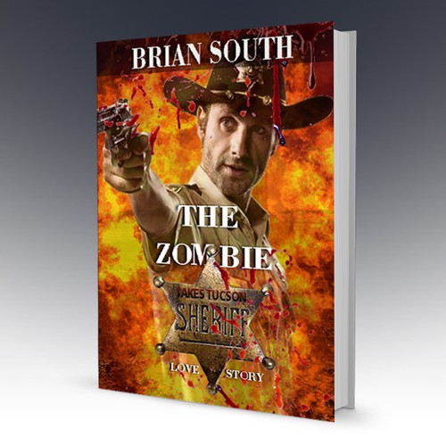 Book Cover for The Zombie Sheriff Takes Tucson: A Love Story