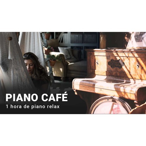 baner to youtube chanell Piano cafe