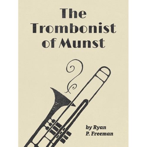 Cover illustration for The Trombonist of Munst
