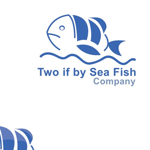 Two if by Sea Fish Company needs a new logo