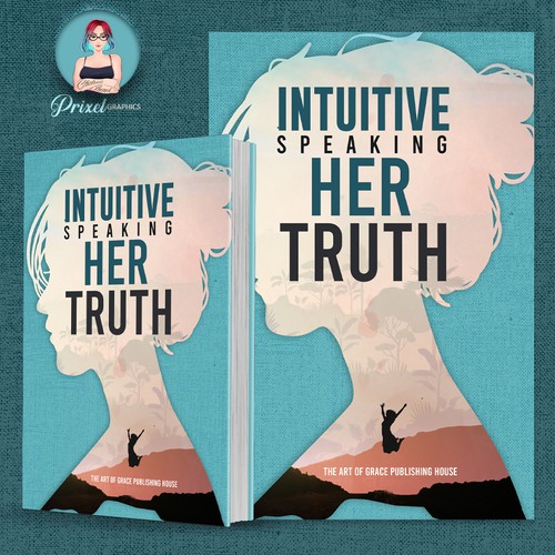 INTUITIVE - Speaking Her Truth