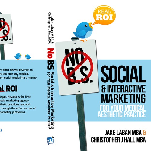 Book“No BS Social and Interactive Marketing for your Medical Aesthetic Practice”