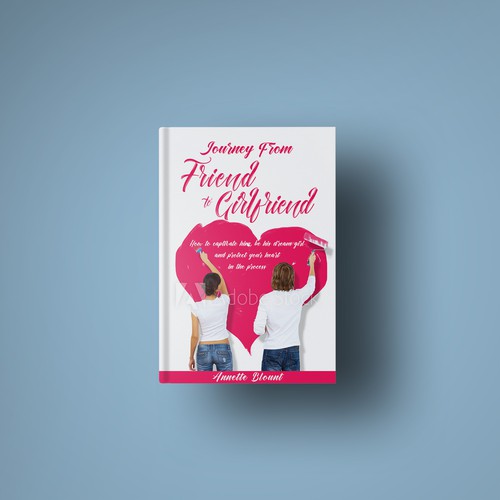 Design a book cover that is fun and playful to help single women experience love beyond friendship