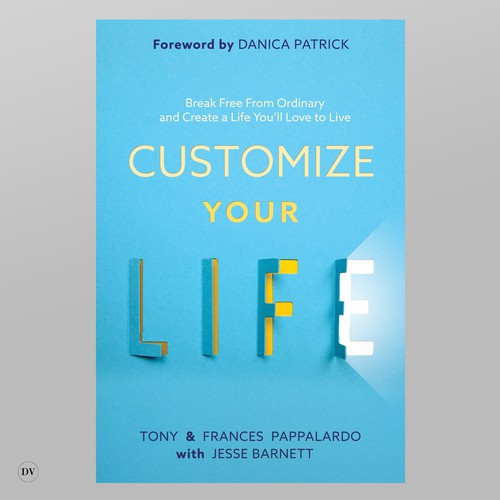 Customize your life