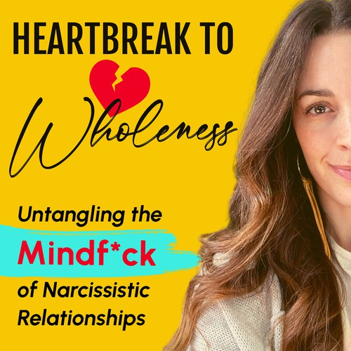 Podcast cover appealing to women healing from heartbreak in relationships