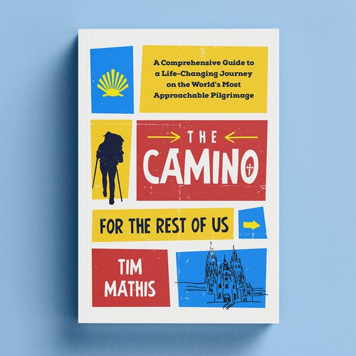 The Camino for the Rest of Us 