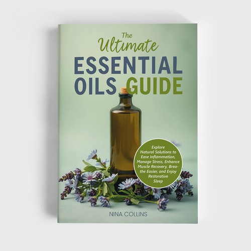 Design for the book cover of "The Ultimate Essential Oils Guide"