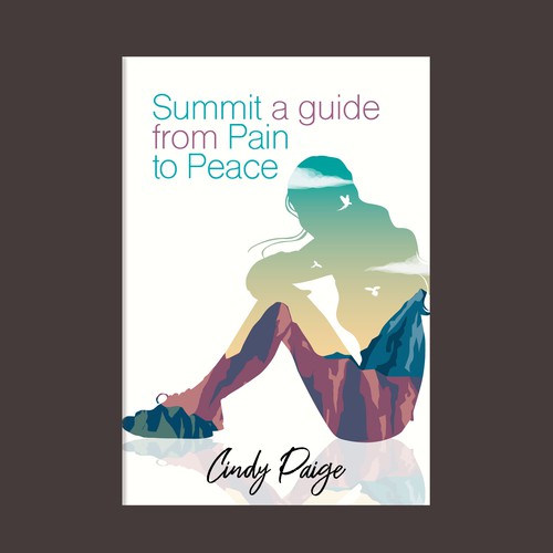 Summit a Guide from pain to peace