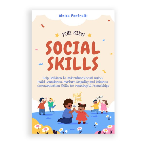 Design a book cover for a book - Social Skills for Kids