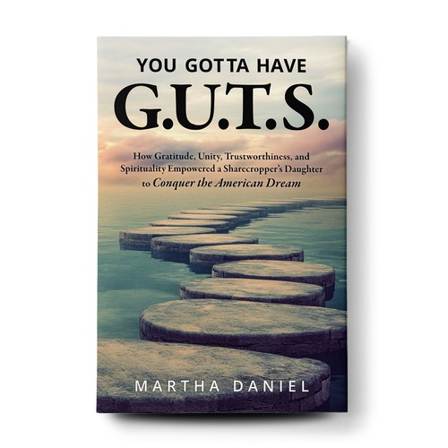 Book Cover Design - You Gotta Have G.U.T.S.