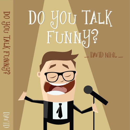 Cool Book Cover For Fun Book Using Stand Up Comedy For Business Speaking