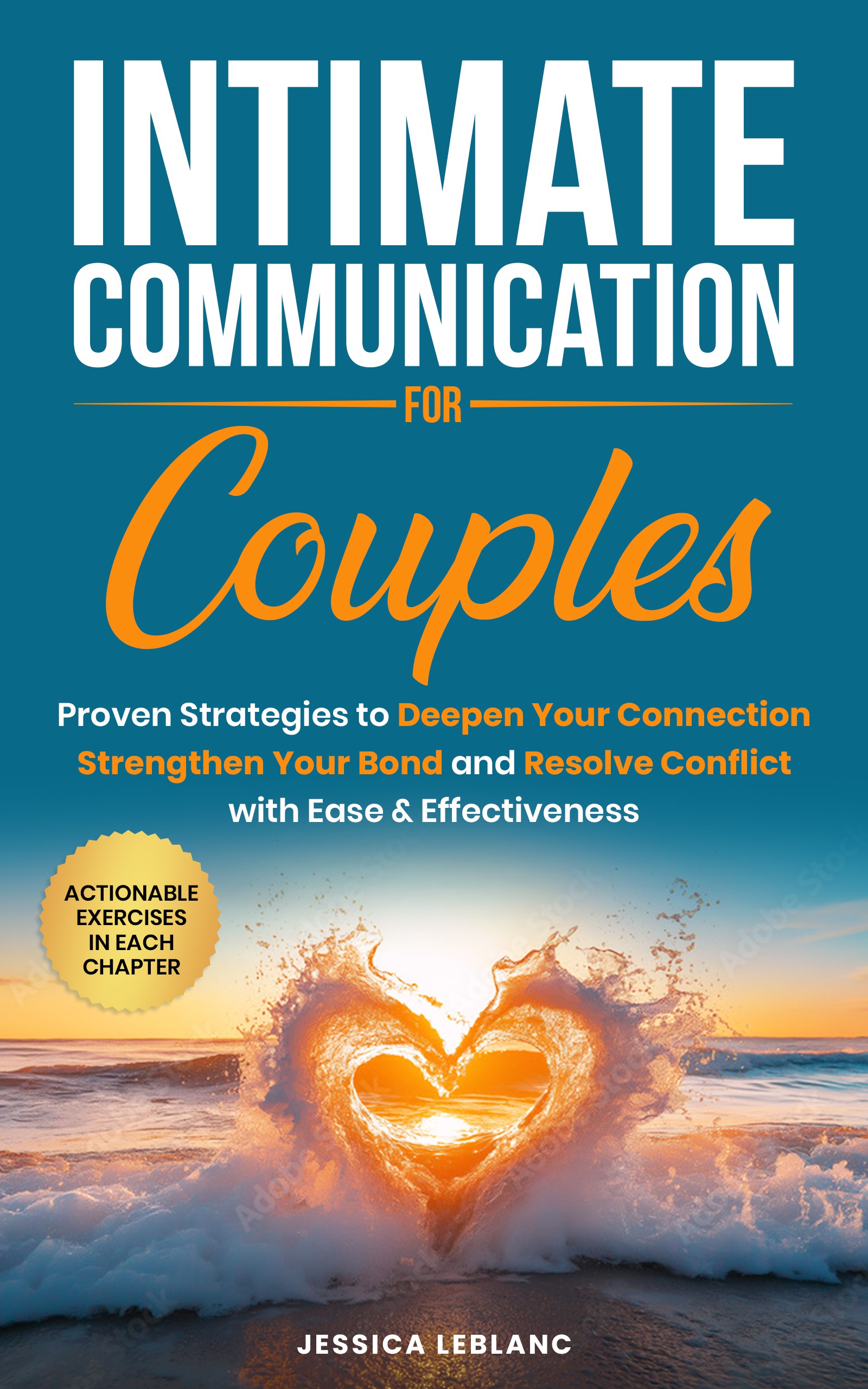 Design a book cover for my book titled: Intimate Communication for Couples