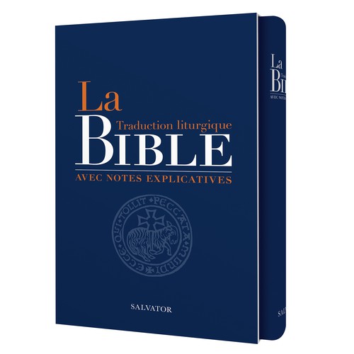 la Bible traduction liturgique avec notes explicatives