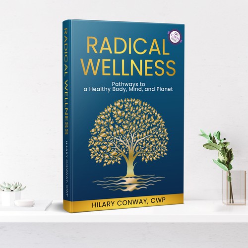 Radical Wellness  Winning Book Cover Design