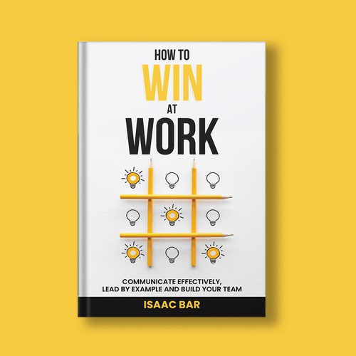How To Win At Work Book Cover