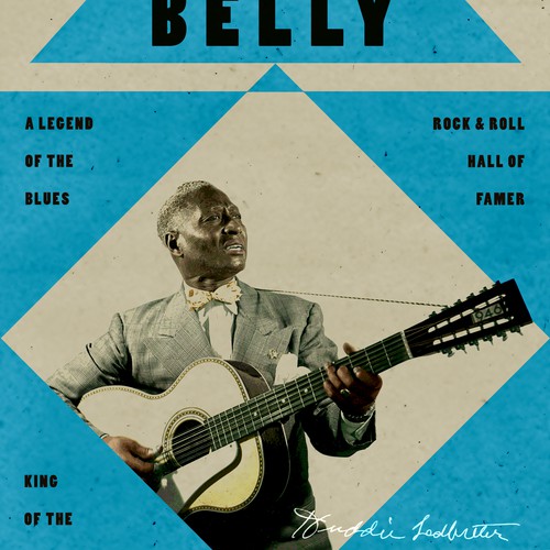 Create a Limited Edition Poster for Rock & Roll Hall of Fame inductee Lead Belly
