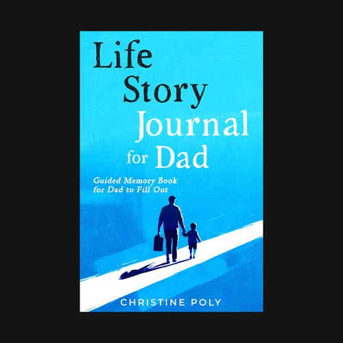 Life Story Journal for Dad — Guided Memory Book Cover