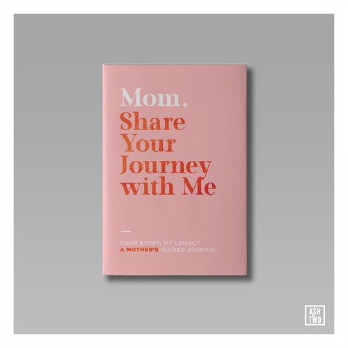 Mom, Share Your Journey with Me