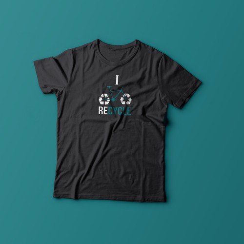 I Recycle || T-Shirt Design