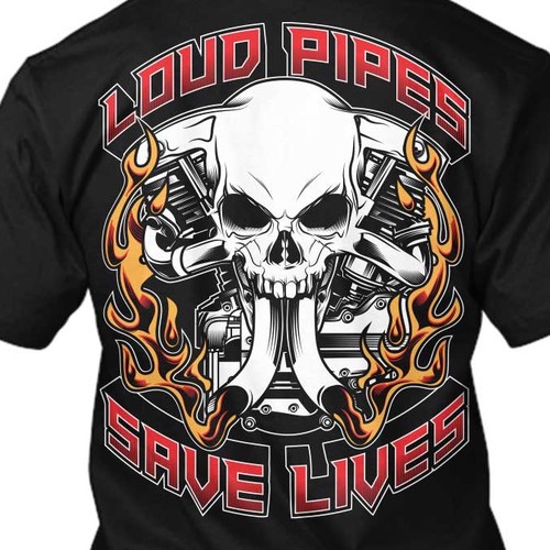 Loud Pipes Save Lives Tshirt