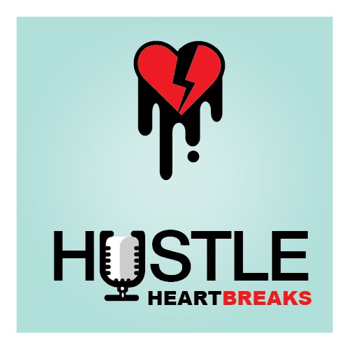 Hustle Heartbreaks