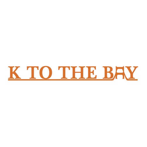 K to the Bay