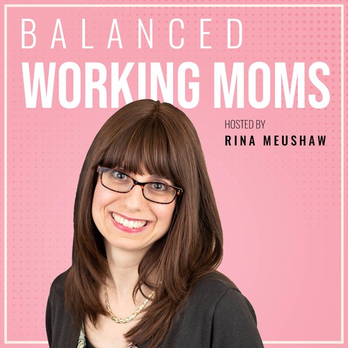 Balanced Working Moms