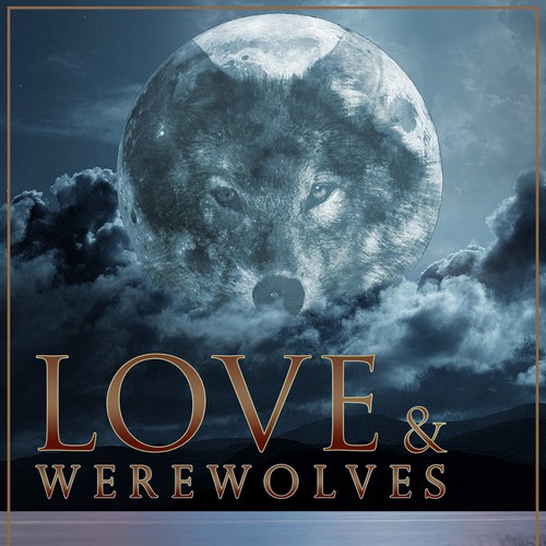 Create A Beautiful Cover For Love & Werewolves