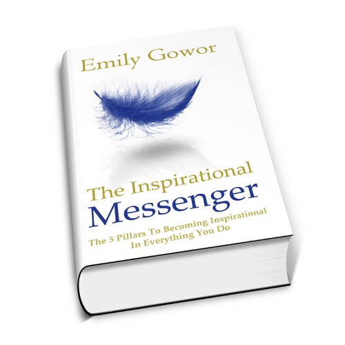 "The Inspirational Messenger" - Emily Gowor needs a new book or magazine cover
