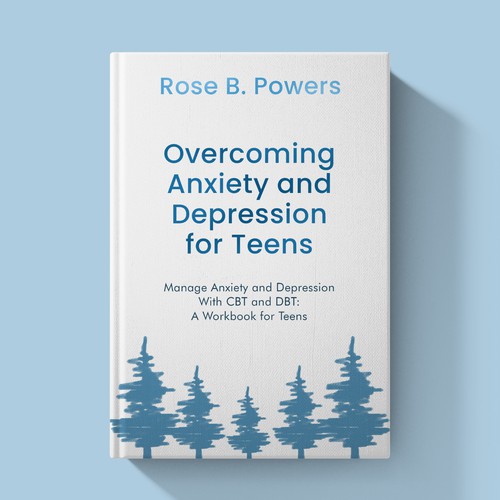 Overcoming Anxiety and Depression for Teens